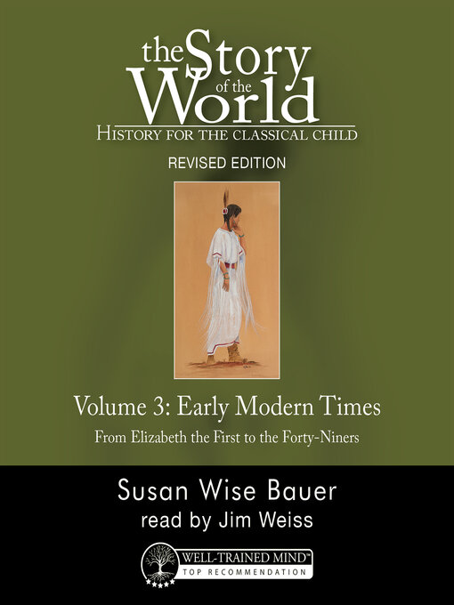Title details for The Story of the World, Volume 3 Audiobook, Revised Edition by Susan Wise Bauer - Wait list